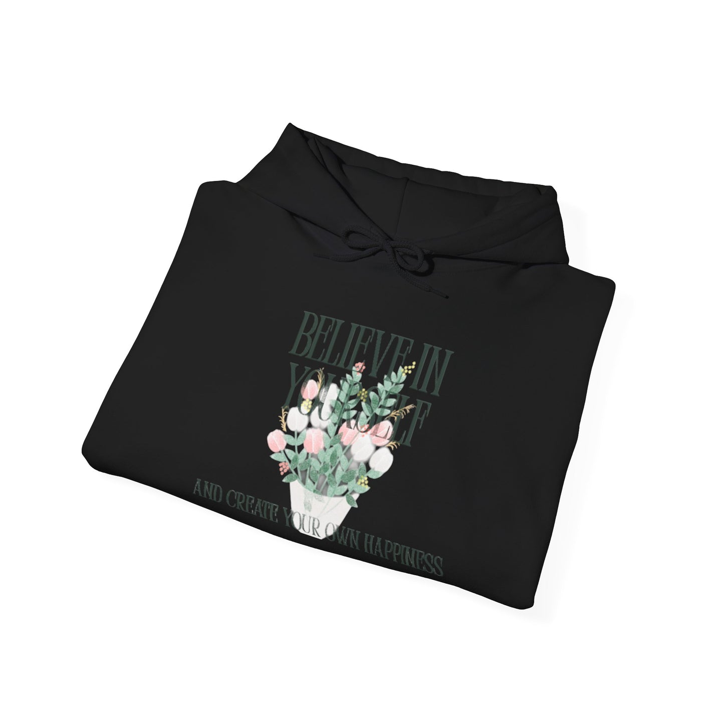 Believe in Yourself Hoodie