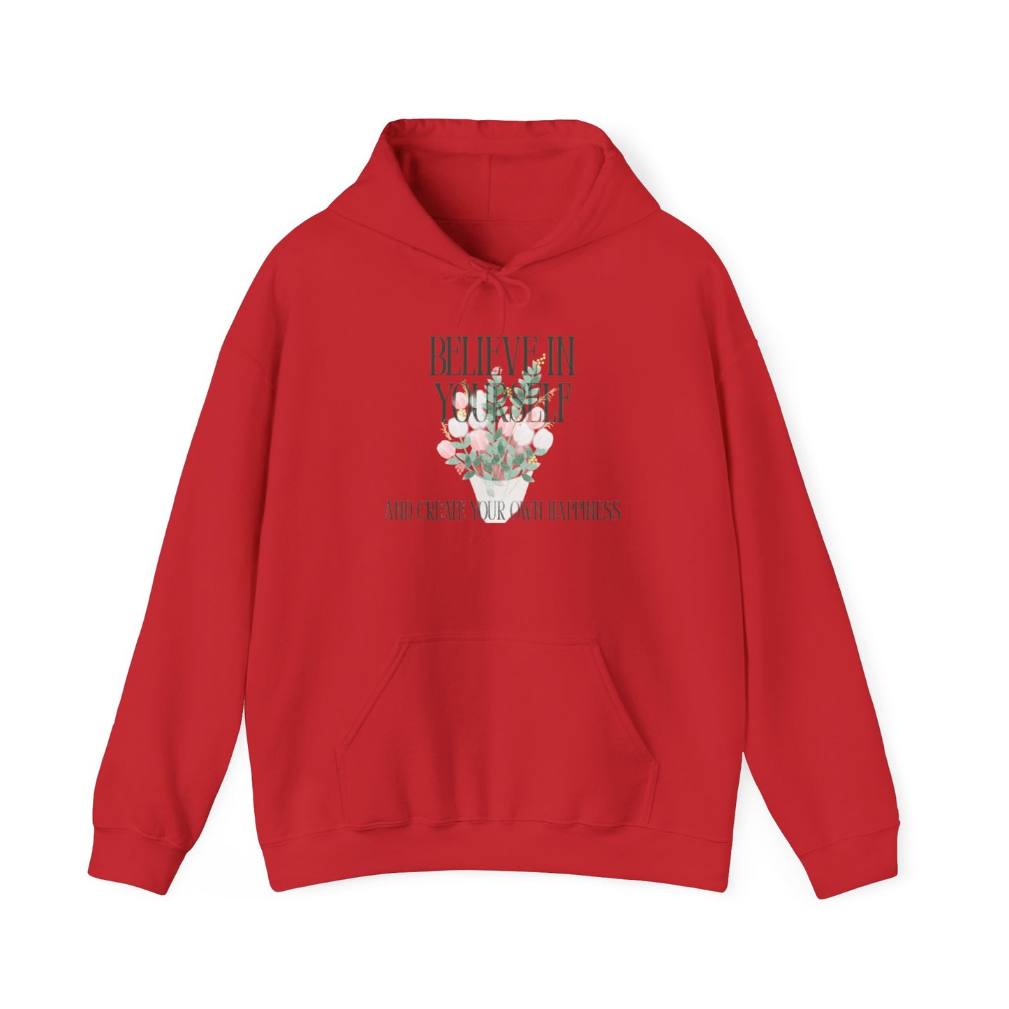 Believe in Yourself Hoodie