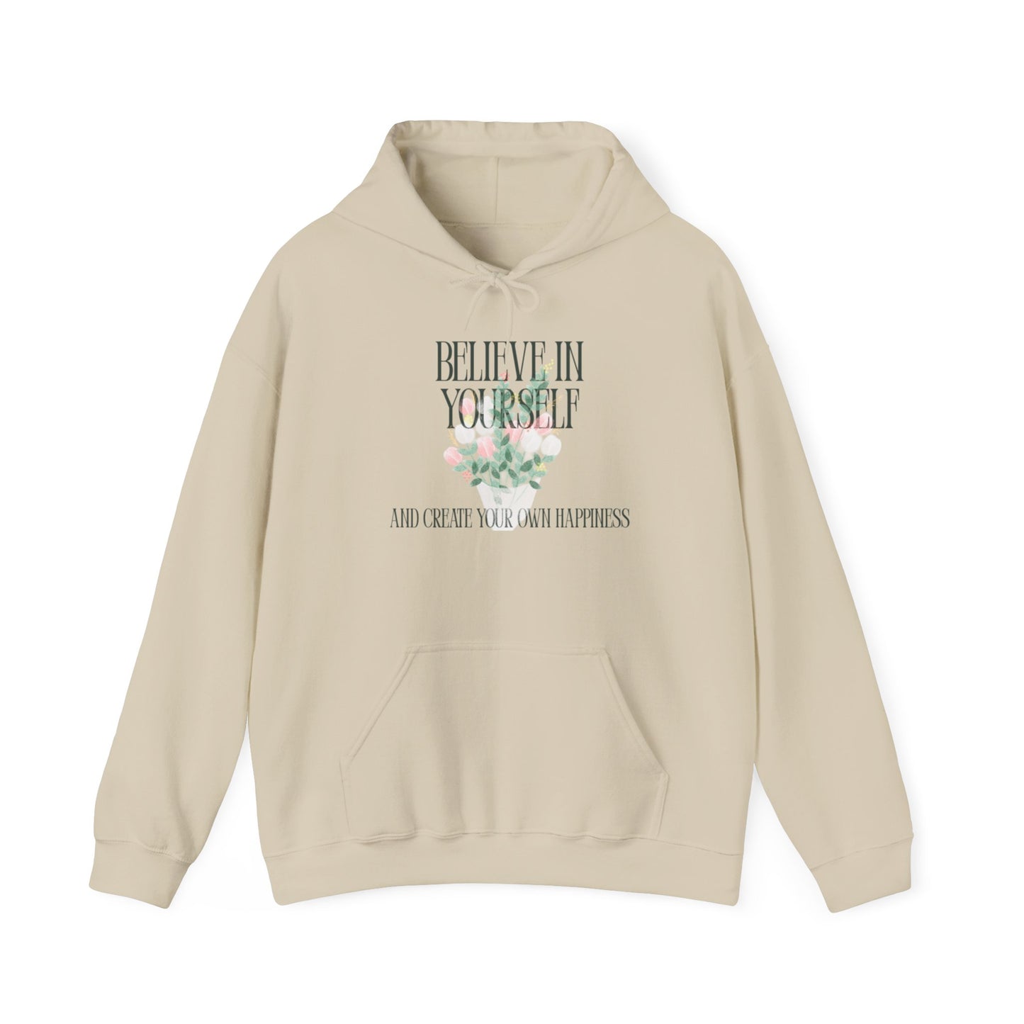 Believe in Yourself Hoodie