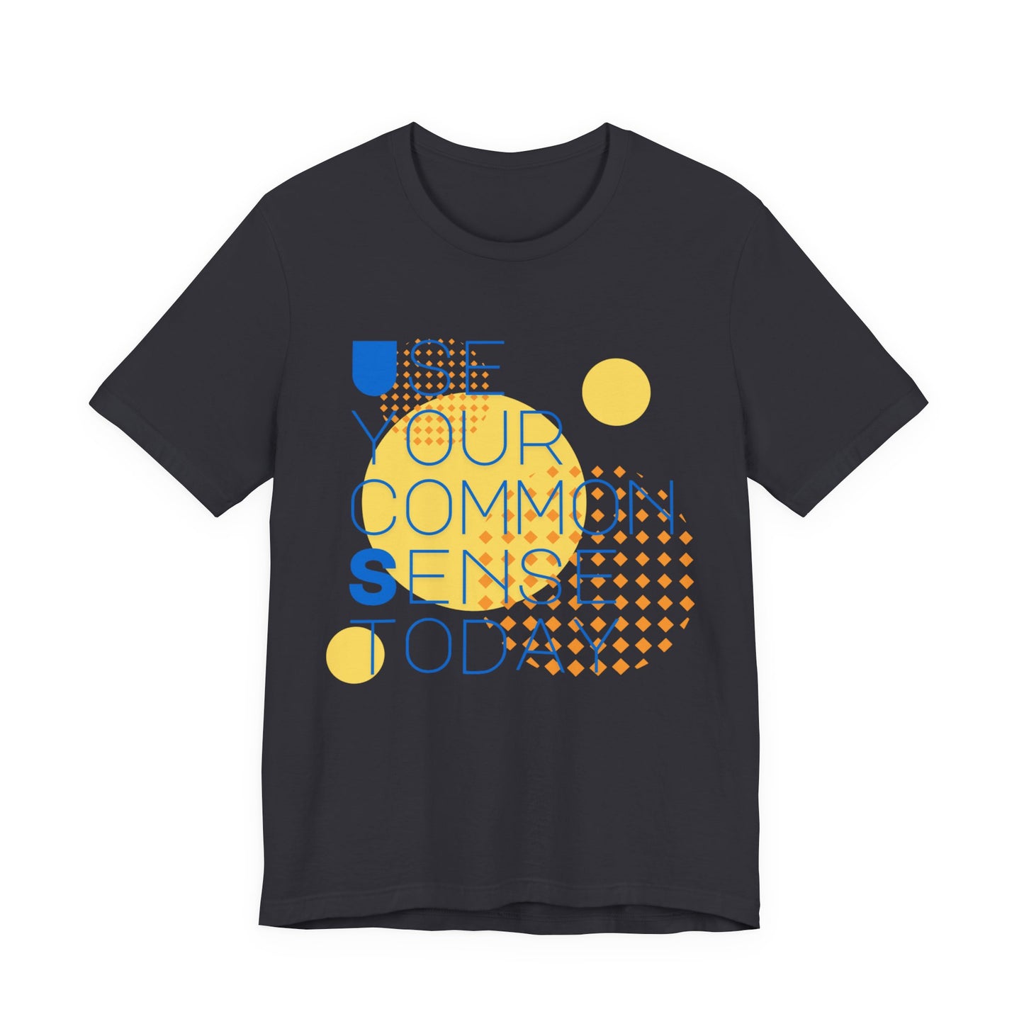 Eye-Catching Typography Tee, Motivational Graphic Shirt, Gift for Friends, Casual Everyday Wear, Unisex Humor T-Shirt