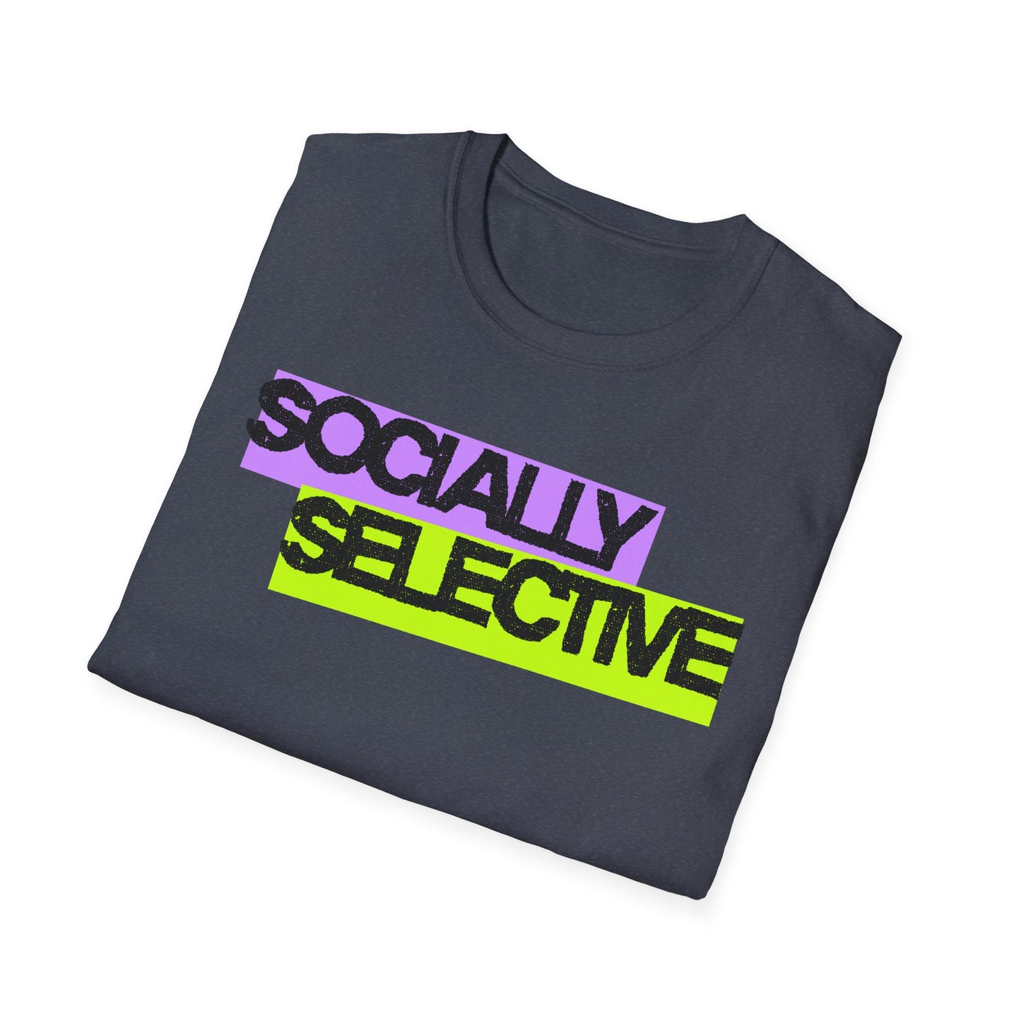 Socially Selective T-Shirt | Unisex Softstyle Tee for Casual Outings, Gift for Friends, Summer Style, Cool Trendy Top
