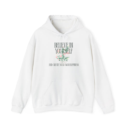 Believe in Yourself Hoodie