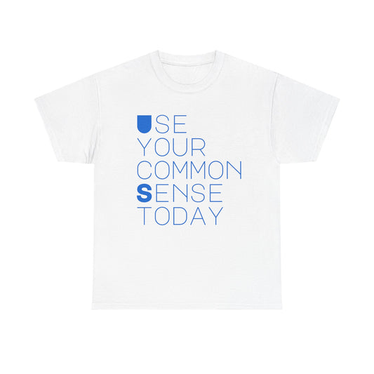 Unisex Heavy Cotton Tee with 'Use Your Common Sense Today' Print | Casual Style, Everyday Wear, Gift Idea, Motivational Shirt, [...]