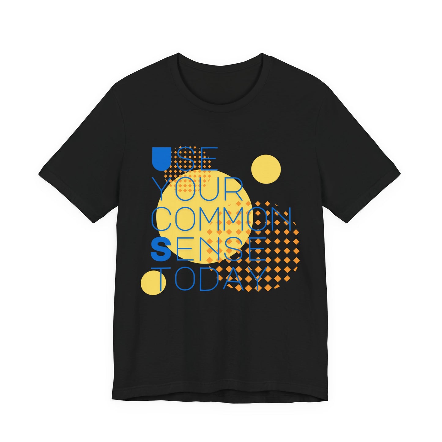 Eye-Catching Typography Tee, Motivational Graphic Shirt, Gift for Friends, Casual Everyday Wear, Unisex Humor T-Shirt