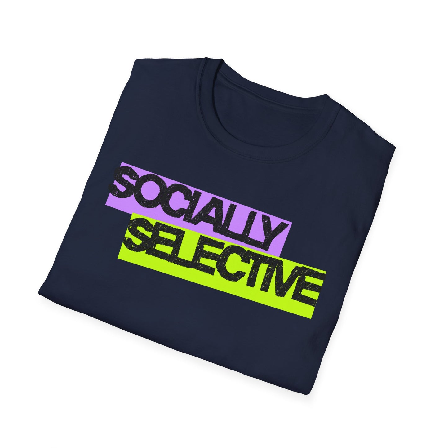 Socially Selective T-Shirt | Unisex Softstyle Tee for Casual Outings, Gift for Friends, Summer Style, Cool Trendy Top
