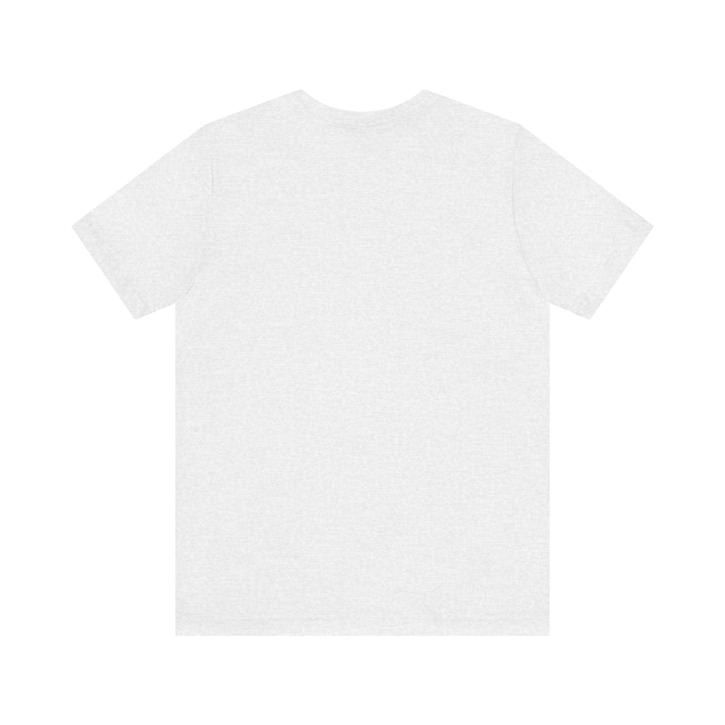 Eye-Catching Typography Tee, Motivational Graphic Shirt, Gift for Friends, Casual Everyday Wear, Unisex Humor T-Shirt
