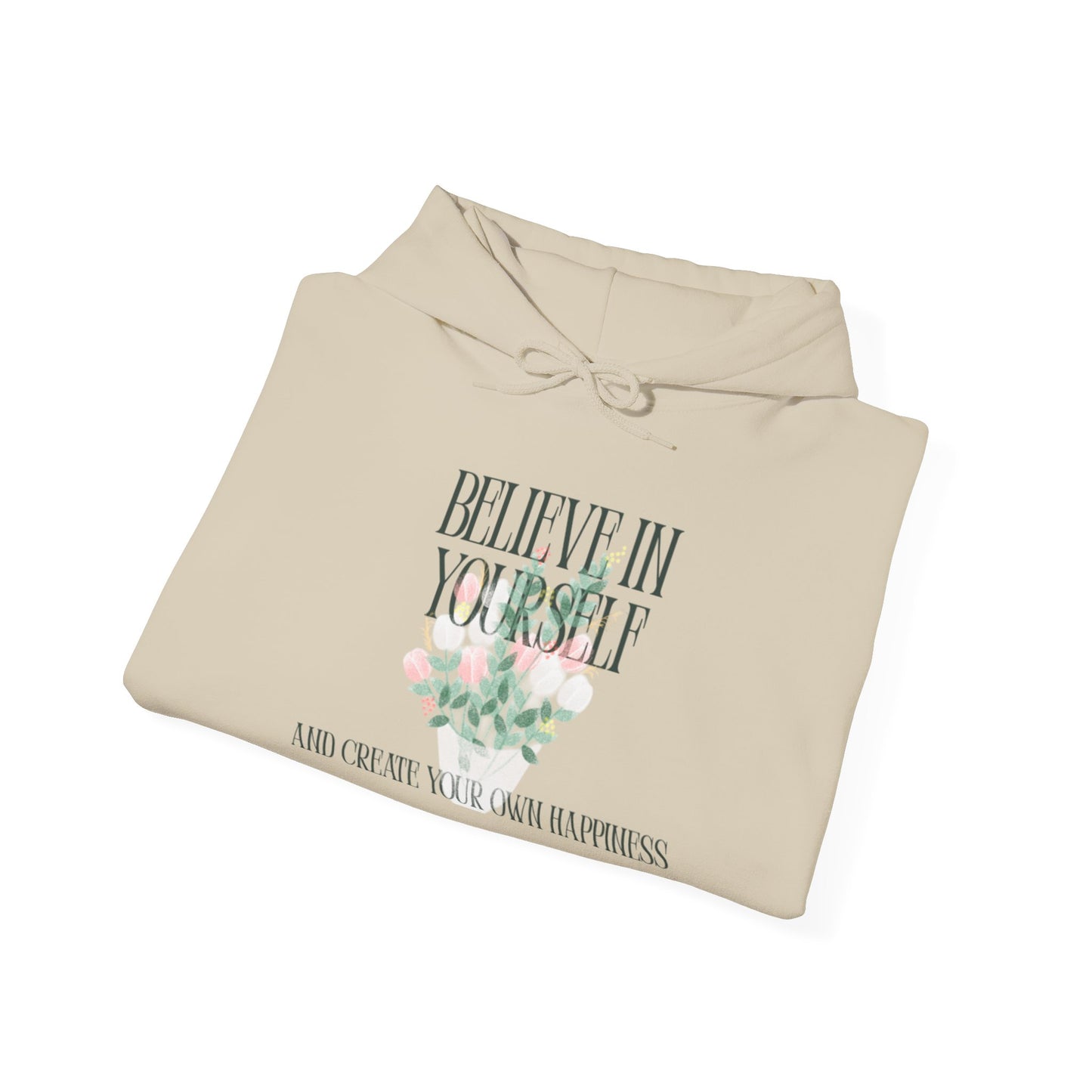 Believe in Yourself Hoodie